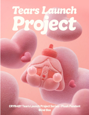 CRYBABY Tears Launch Project Series